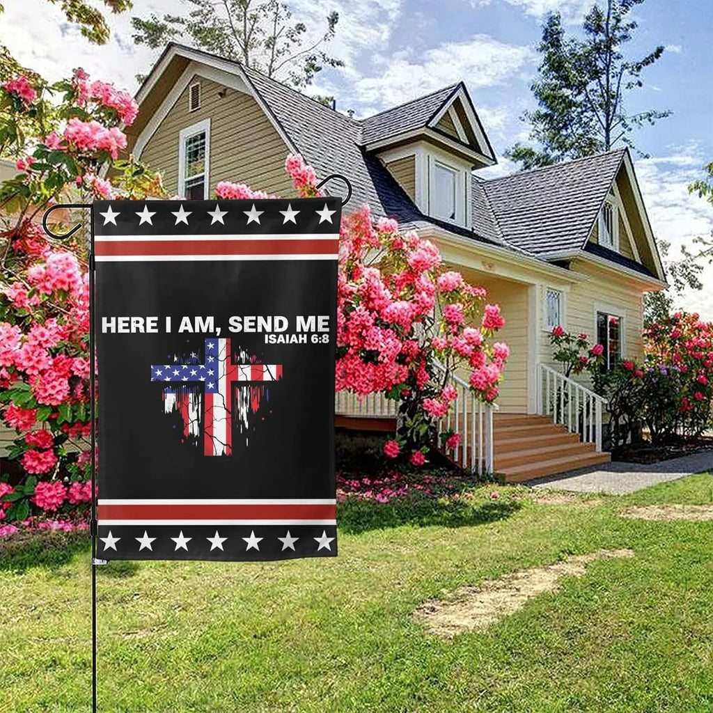Here I Am Send Me Garden Flag