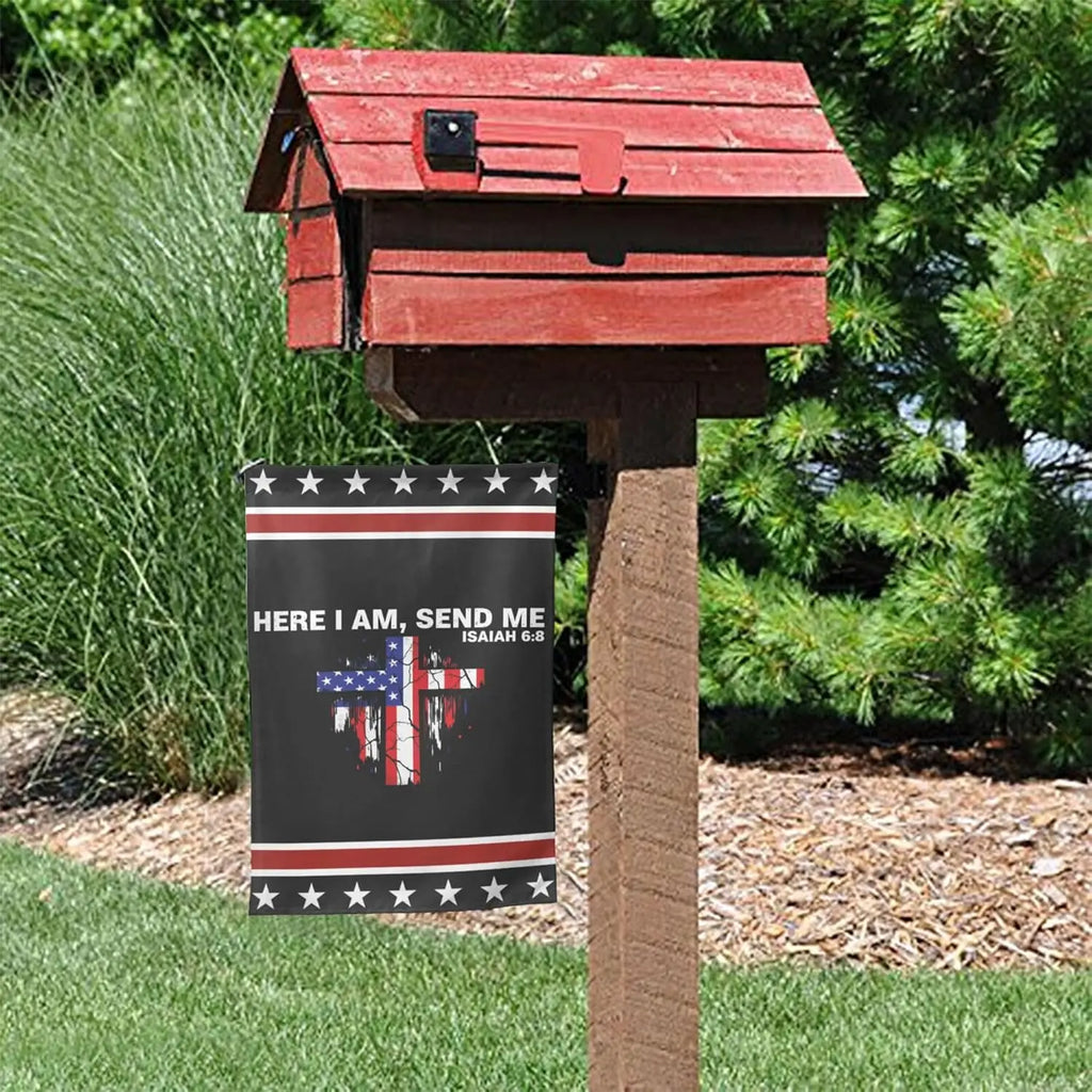 Here I Am Send Me Garden Flag