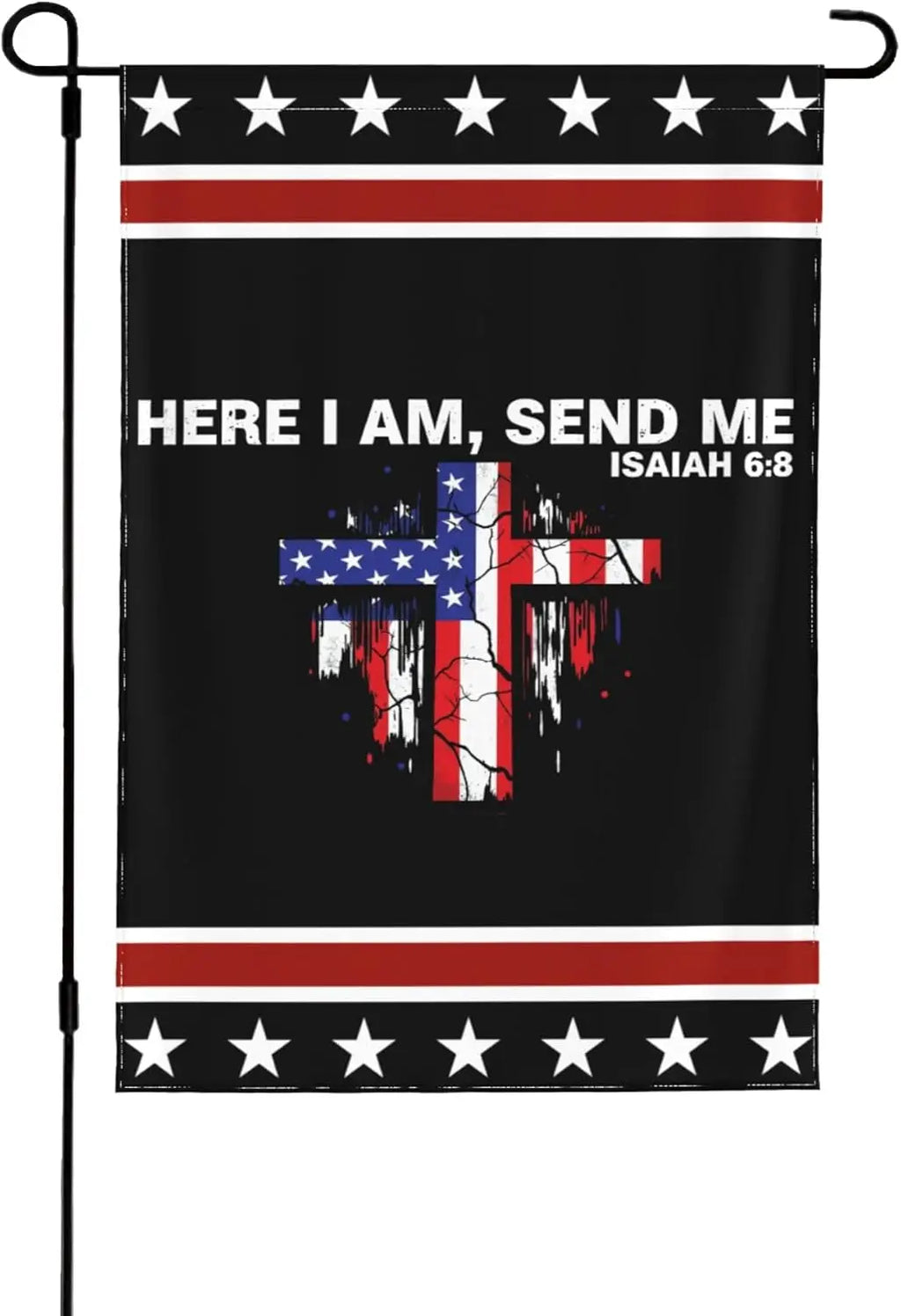 Here I Am Send Me Garden Flag