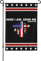 Here I Am Send Me Garden Flag